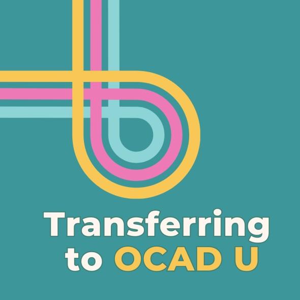 colourful loop graphic with text: Transferring to OCAD U